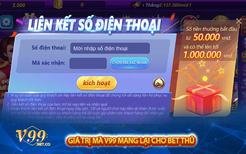 GIÁ TRỊ MÀ V99 MANG LẠI CHO BET THỦ