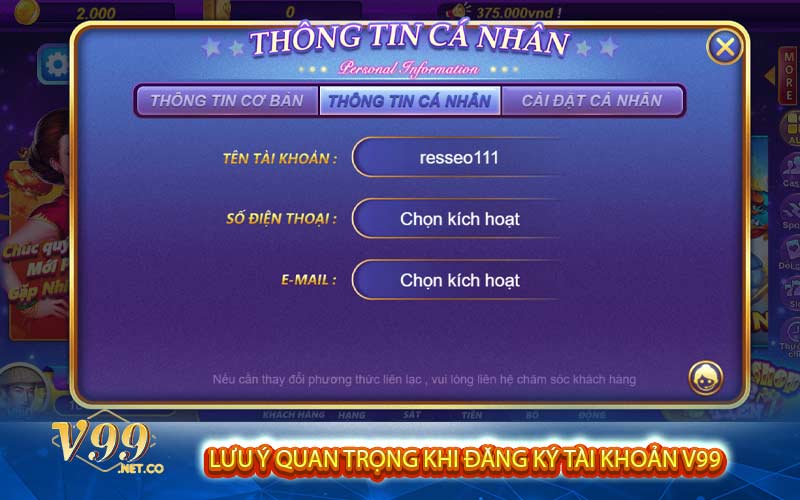 LƯU Ý QUAN TRỌNG KHI ĐĂNG KÝ TÀI KHOẢN V99